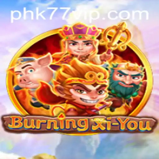 The Enchanting World of BurningXiYou: A Deep Dive into Its Mechanics and Mystique