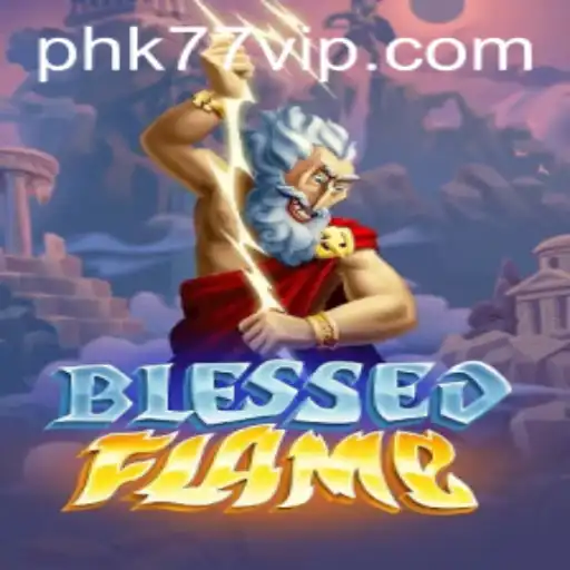 Exploring the Enigmatic World of BlessedFlame: A Journey Into Adventure