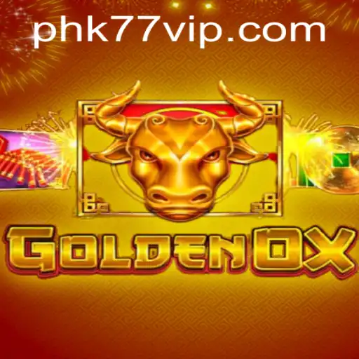 GoldenOx: Unveiling the Exciting World of PHK77