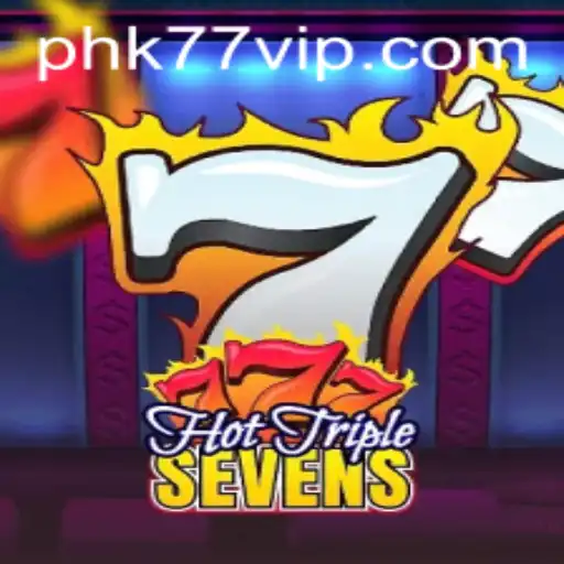 Discovering the Excitement of HotTripleSevens with PHK77