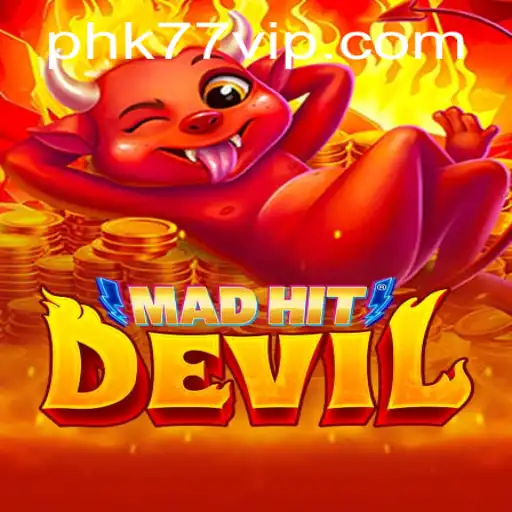 MadHitDevil: Unleashing Chaos in the Gaming World with PHK77
